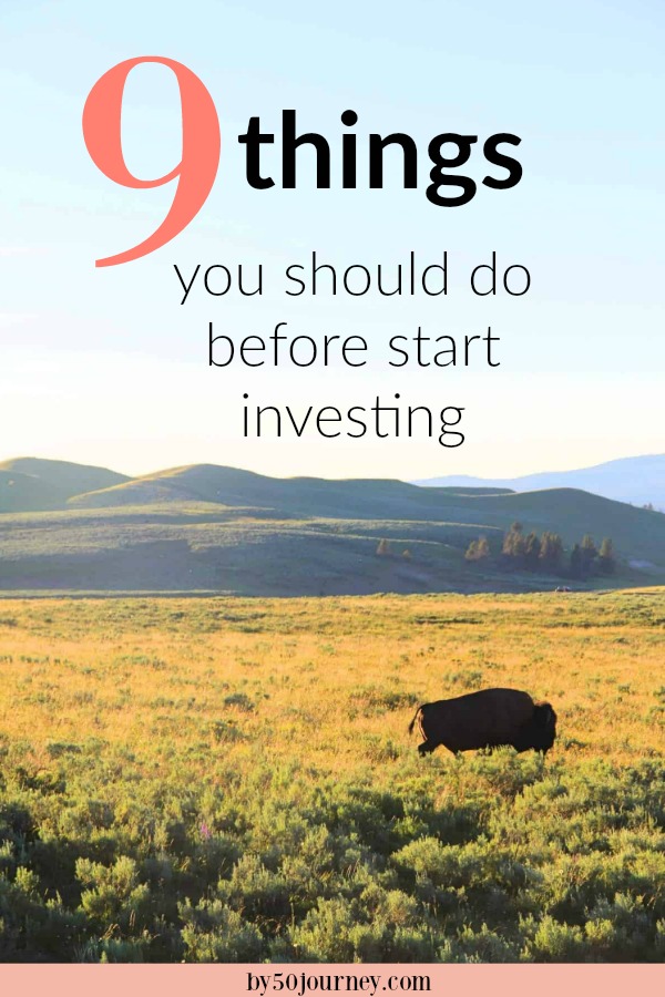 9 Things You Should Do Before Start Investing | By 50 Journey